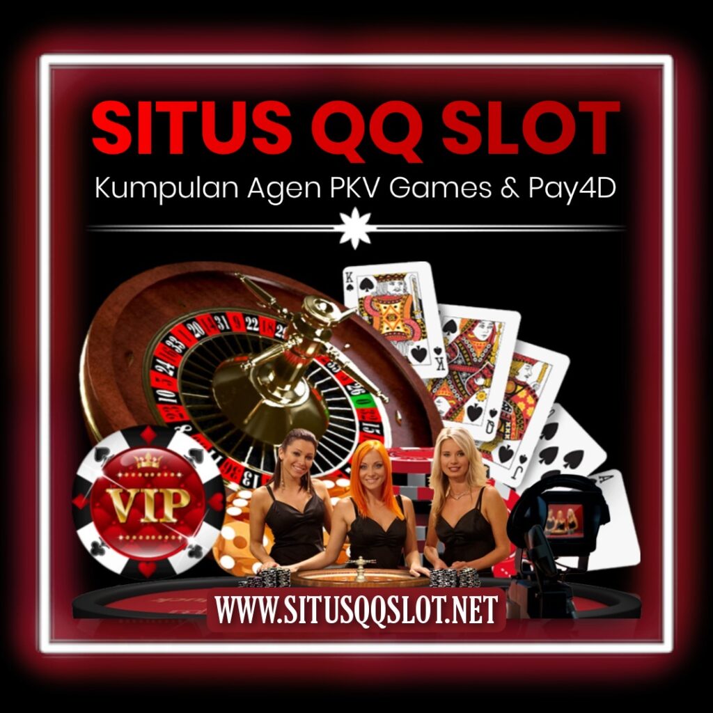 SITUS QQ SLOT ONLINE TERPERCAYA & TERBARU, BISA DEPOSIT DANA, OVO, GOPAY LINKAJA DAN JUGA PULSA TANPA POTONGAN, AGEN QIU QIU PKV GAMES